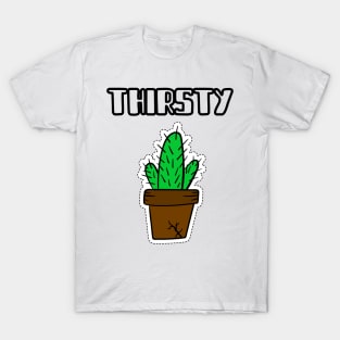 Thirsty T-Shirt